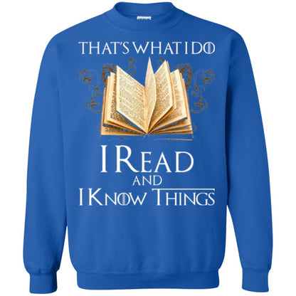 Book Lovers Nerds T-shirt That_s What I Do I Read And I Know Things Royal