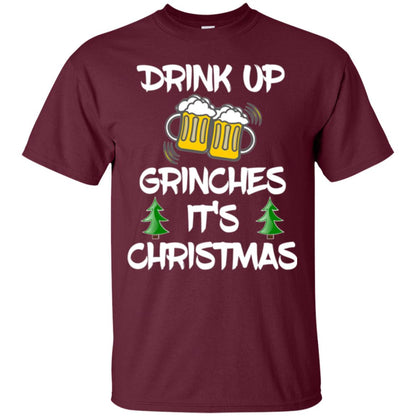 Beer Lovers T-shirt Drink Up Grinches It_s Christmas Maroon