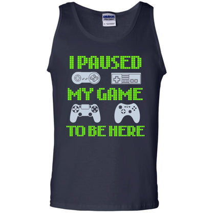 Gamer T-shirt I Paused My Game To Be Here Navy