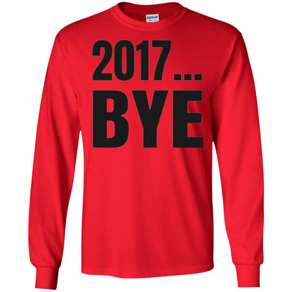 Happy New Year Eve T-shirt Shirt Bye 2017 Red
