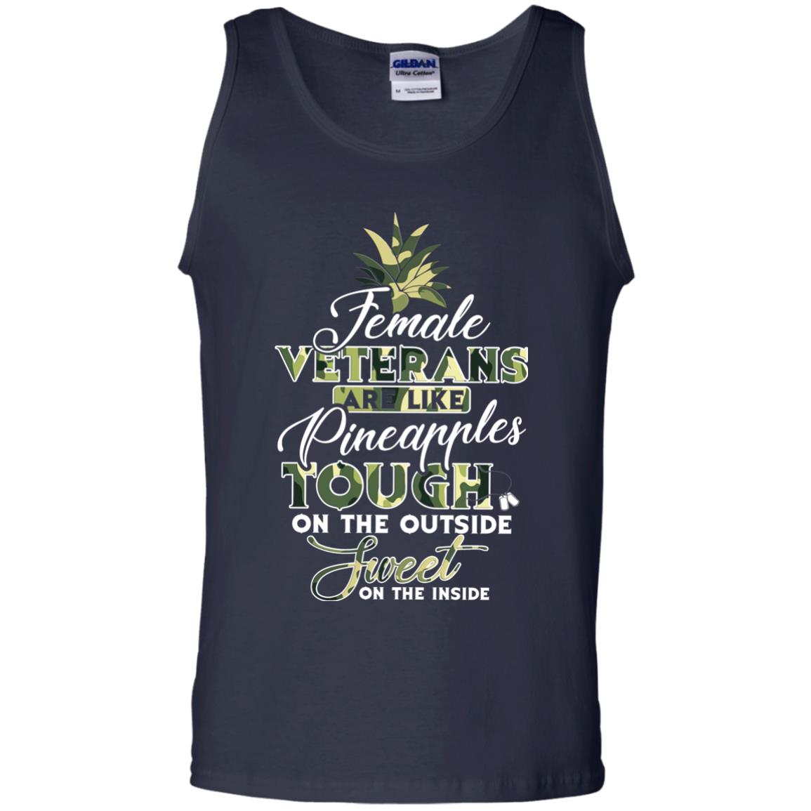 Female Veterans Are Like Pineapple Tough On The Outside Sweet On The Inside Navy