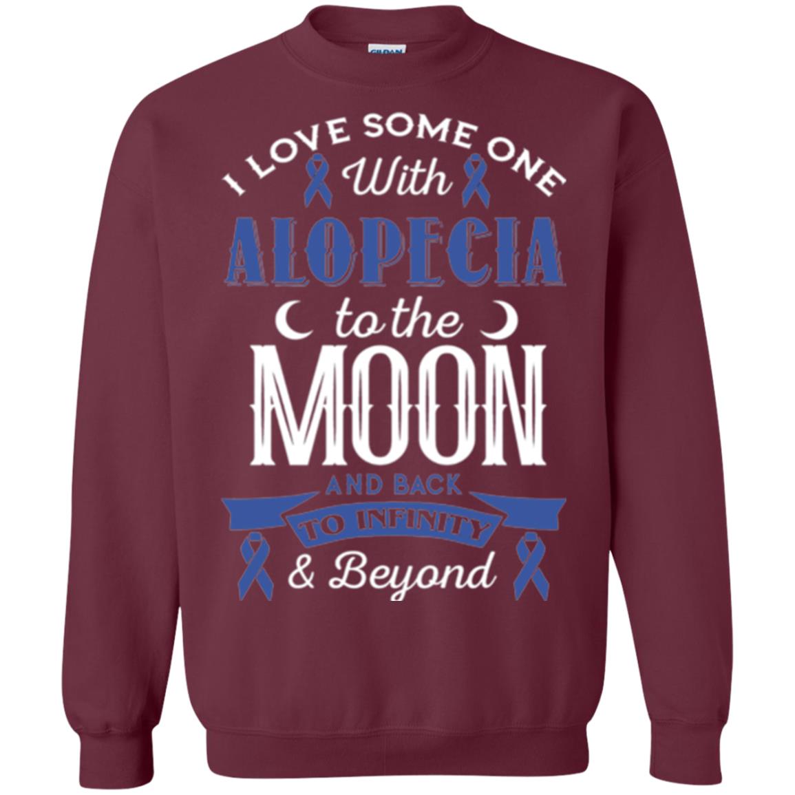 Alopecia Awareness T-shirt Love Someone With Alopecia To The Moon Maroon