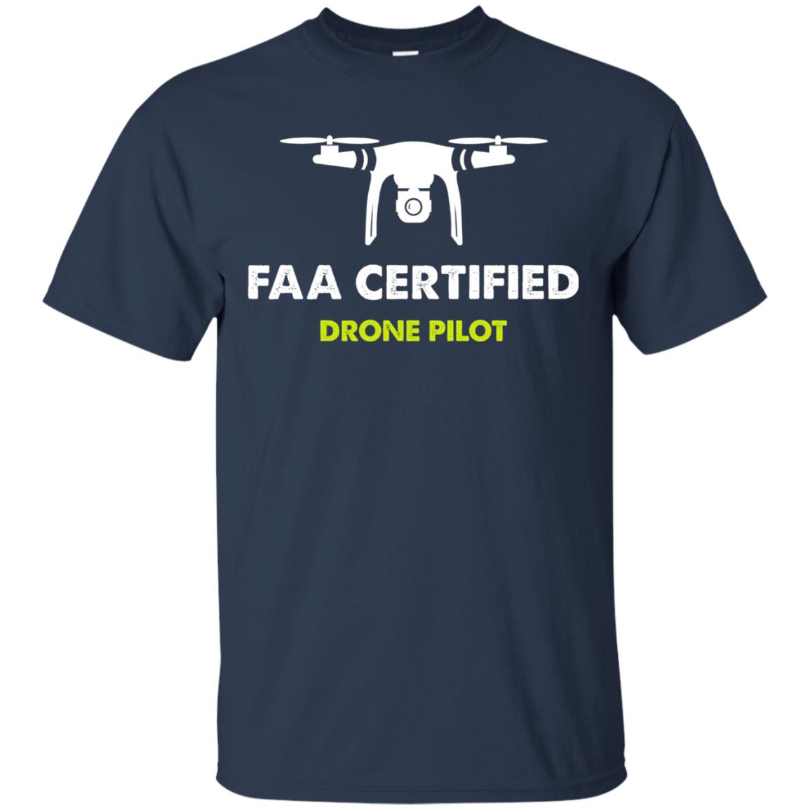 Faa Certified Drone Pilot T-shirt Navy