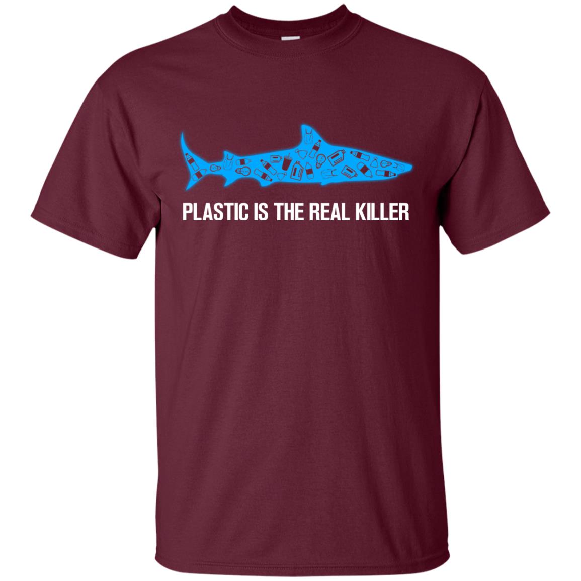 Plastic Is The Real Killer Save Ocean Shark Shirt Maroon