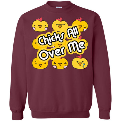 Chicks All Over Me Funny Chickens Shirt For Easter Day Maroon