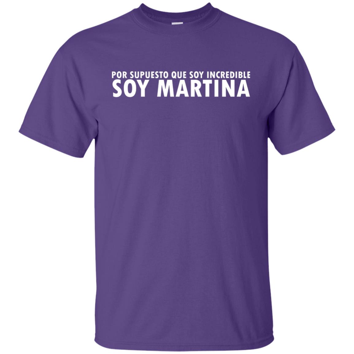 Por Supuesto Que Soy Incredible Soy Martina T-shirt Purple