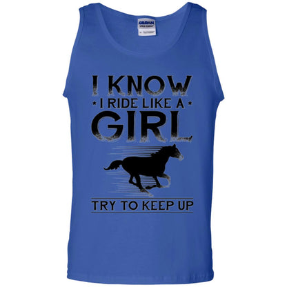 Horse Lovers T-shirt I Know I Ride Like A Girl Royal