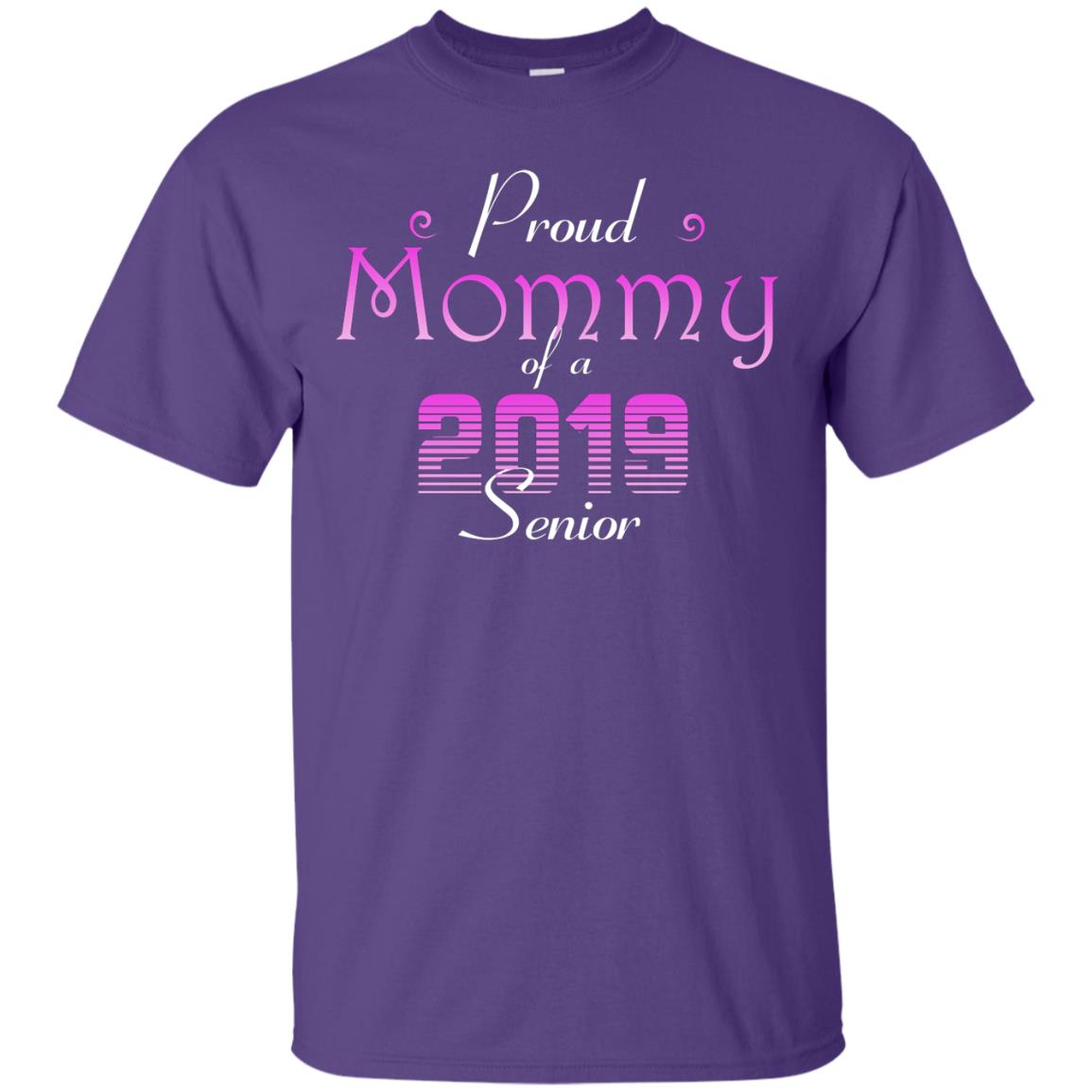 Proud Mommy Of 2019 Senior Mother Shirt Purple