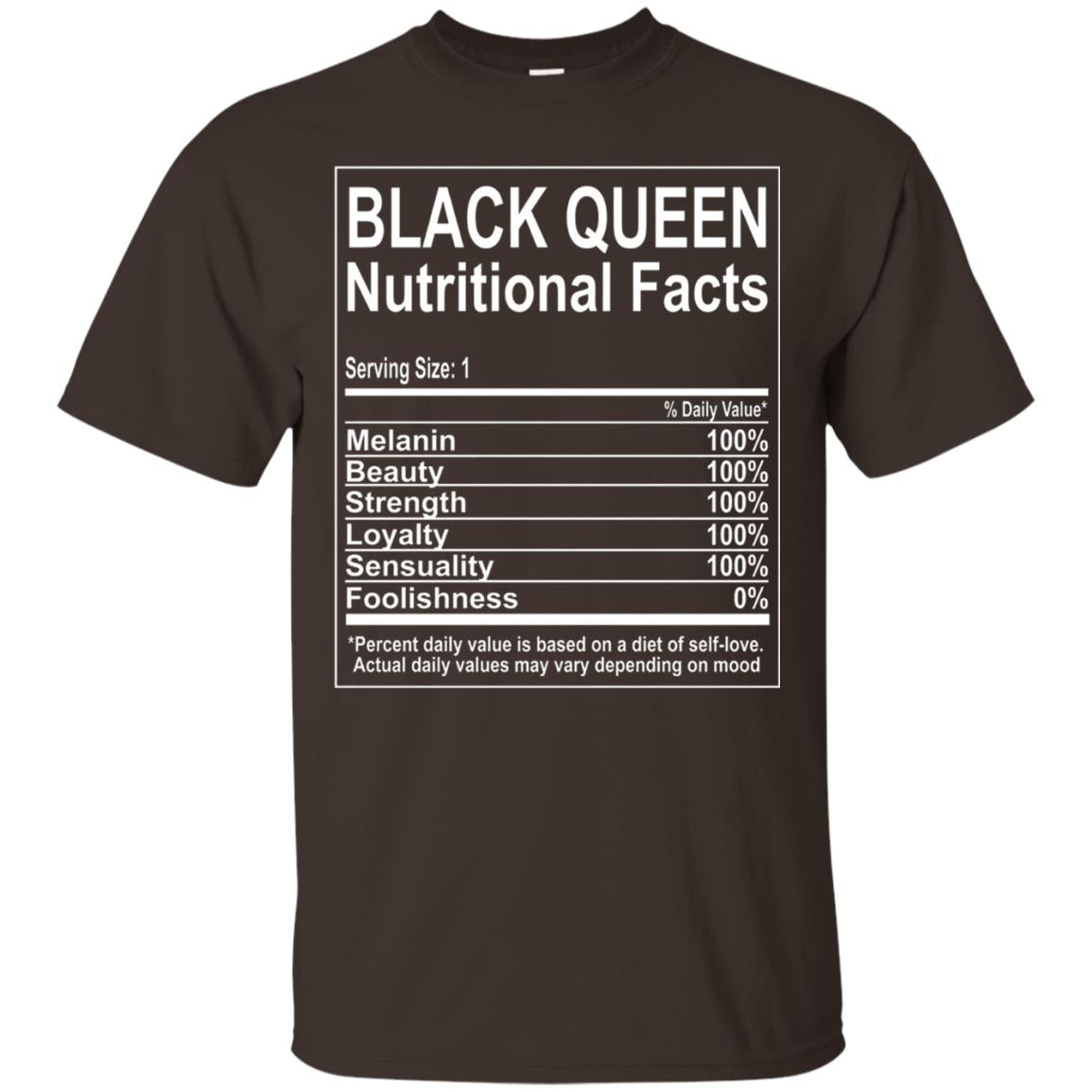 Black Queen Nutritional Facts T-shirt Self Love Dark Chocolate