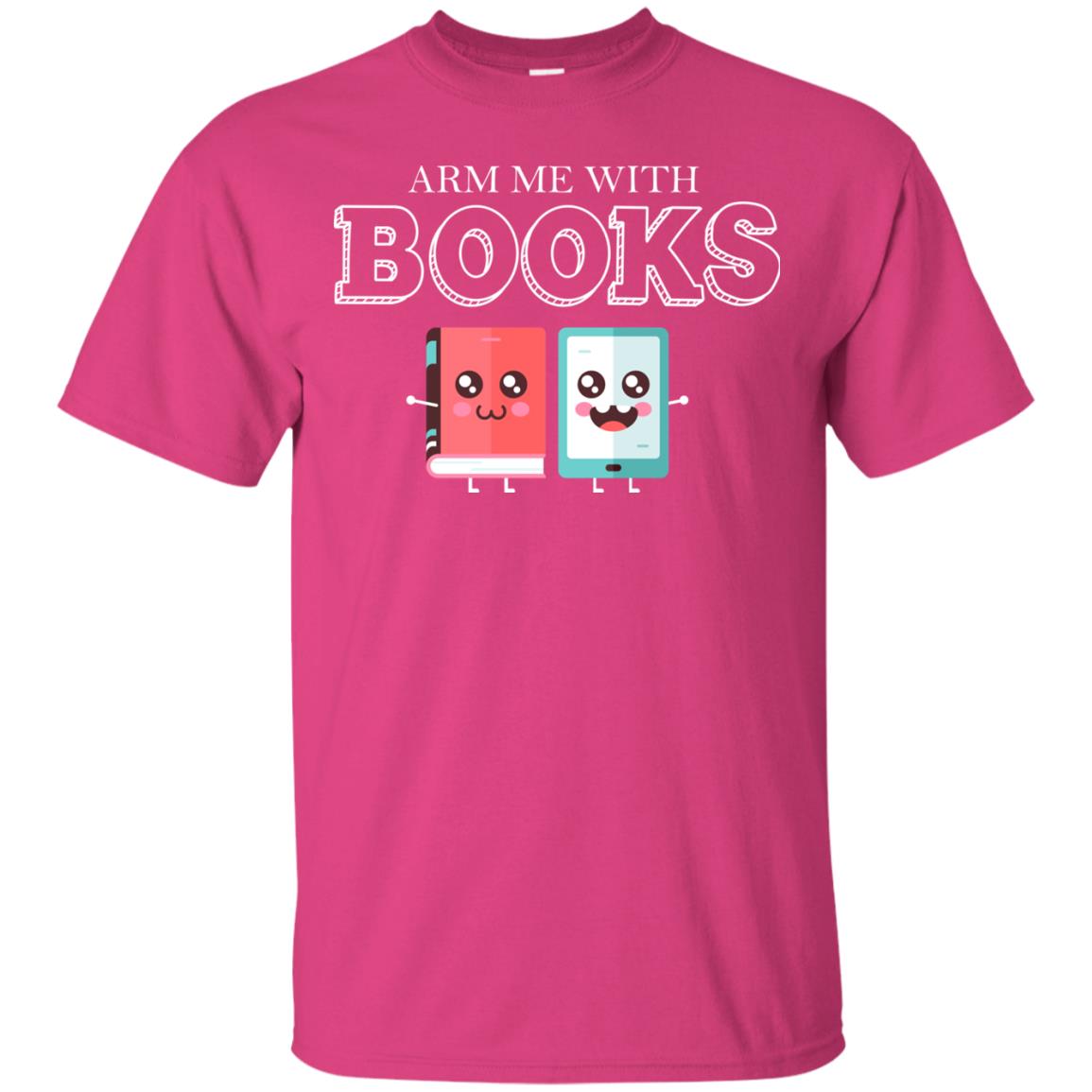 Arm Me With Books Gun Control T-shirt Heliconia