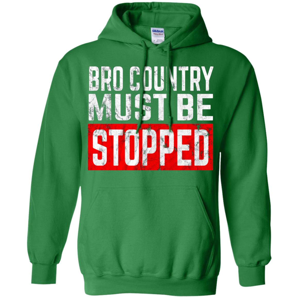 Bro Country Must Be Stopped Traditional Outlaw Country Shirt Irish Green