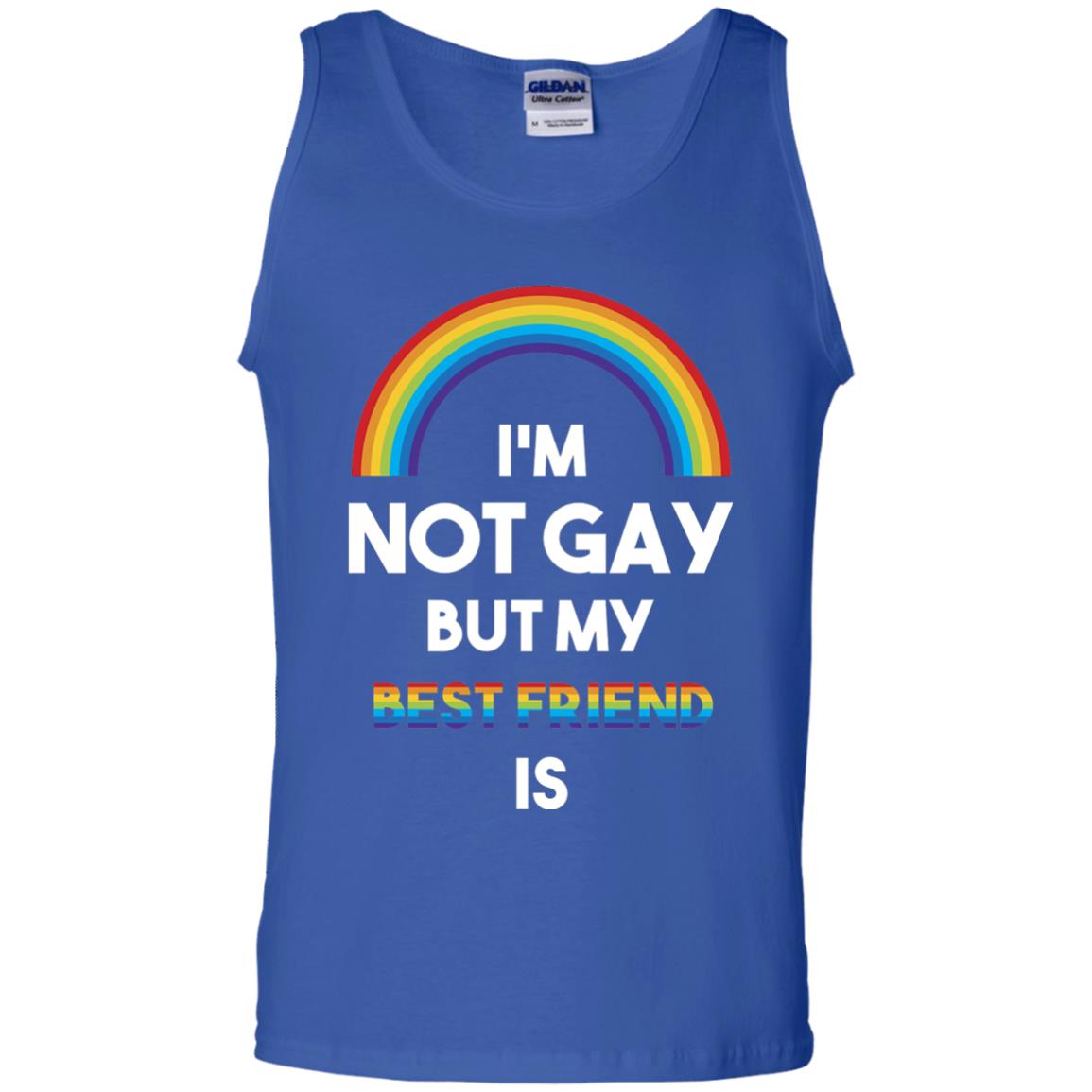 Im Not Gay But My Best Friend Is Lgbt T-shirt Royal