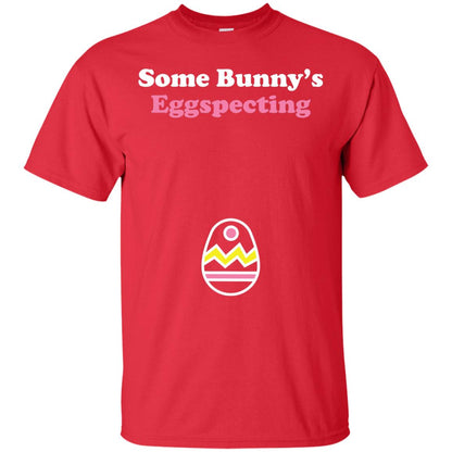 Easter Pregnant Shirt Some Bunnys Eggspecting Red