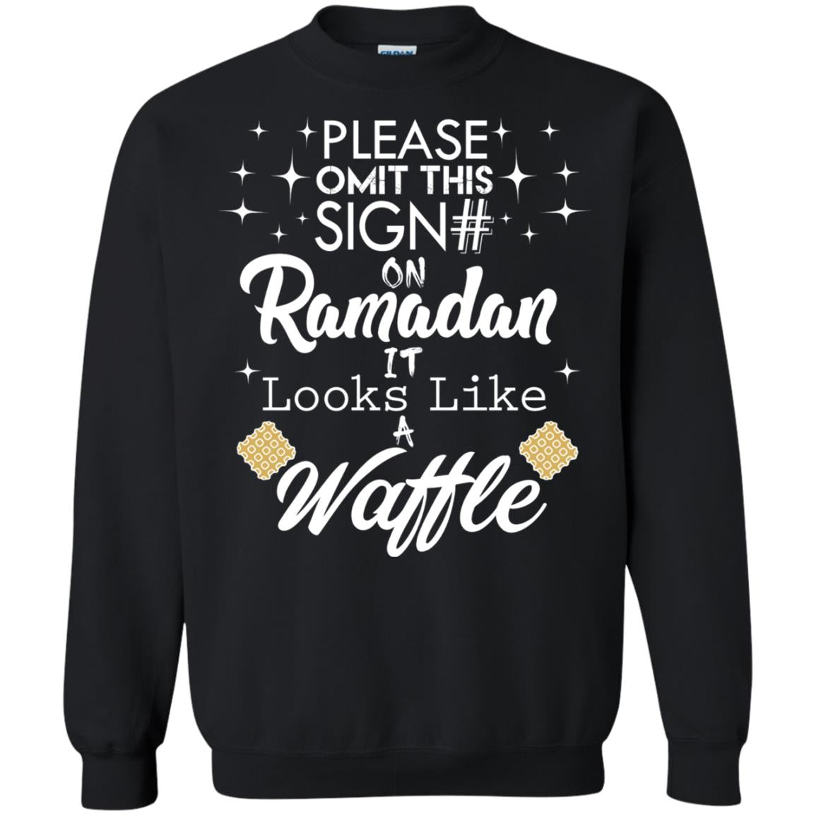 Please Omit This Sign On Ramadan It Looks Like A Waffle Shirt