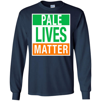 Saint Patrick_s Day T-shirt Pale Lives Matter Navy