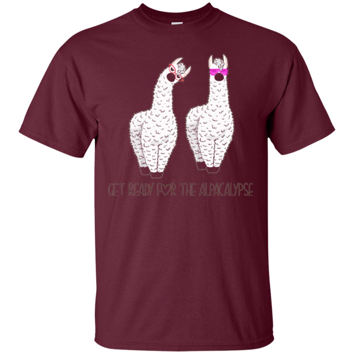 Funny Alpaca T-shirt Get Ready For The Alpacalypse Maroon