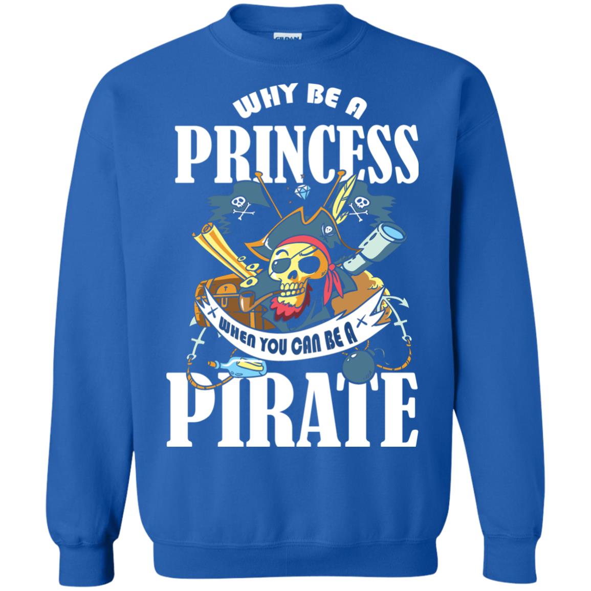 You Can Be A Pirate Cool Pirate Gift Shirt For Girls Royal