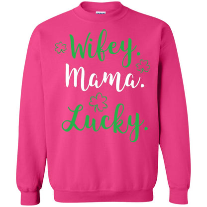 Wifey Mama Lucky Mom St Patricks Day T-shirt Heliconia