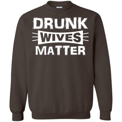 Drunk Wives Matter Wife Shirt Dark Chocolate