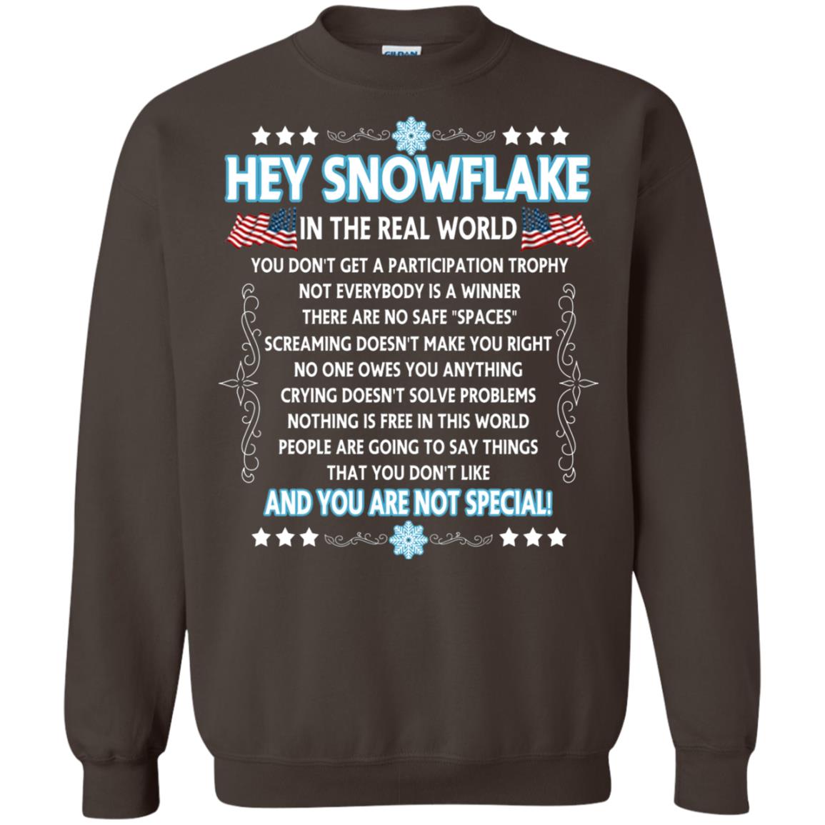 Hey Snowflake In The Real World Military T-shirt Dark Chocolate