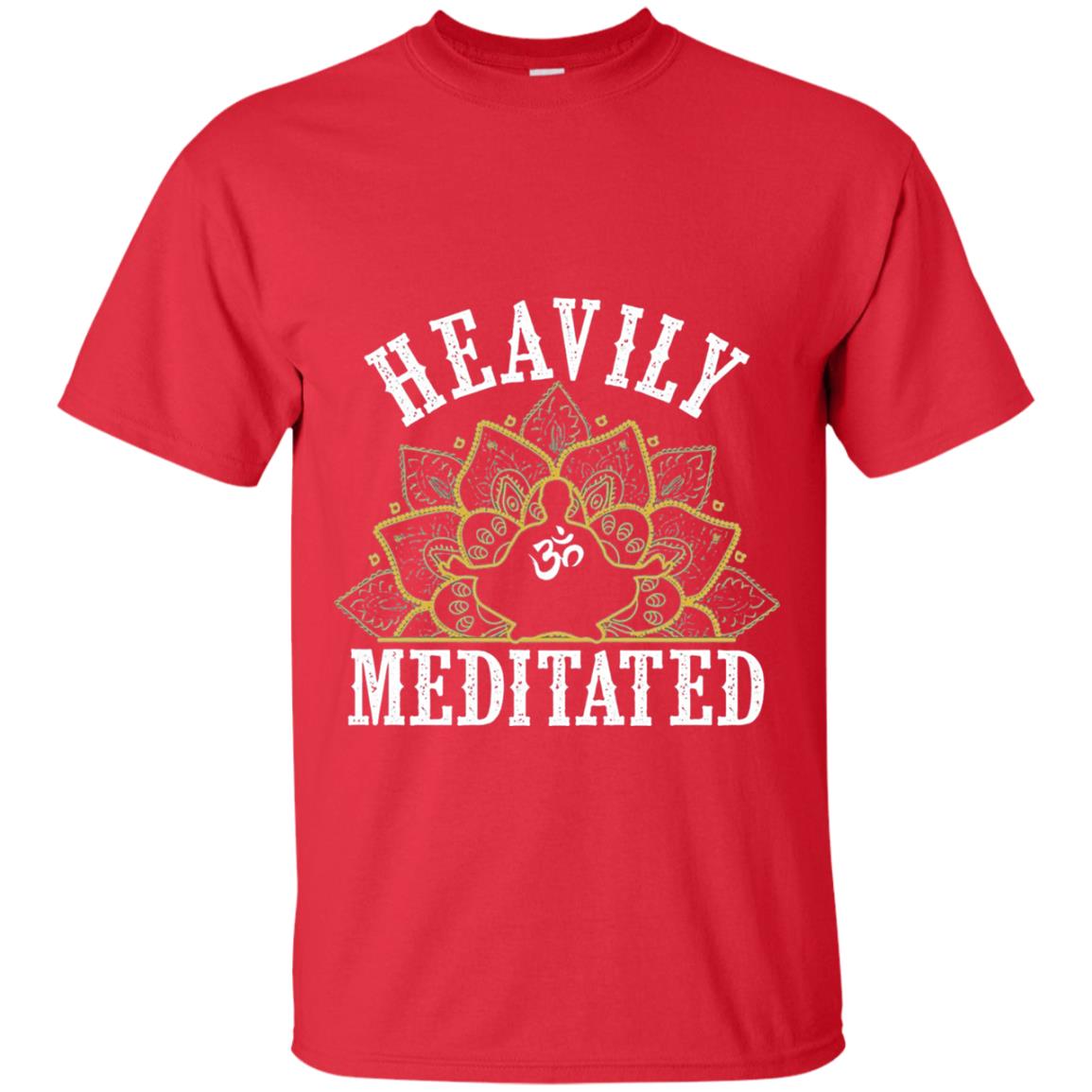 Funny Heavily Meditated Yoga Meditation T-shirt Red