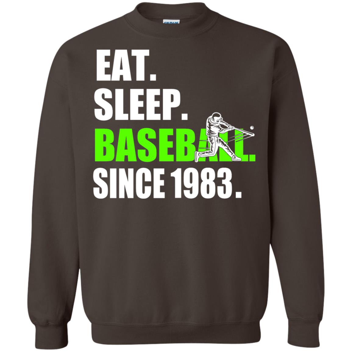 Eat Sleep Baseball Since 1983 35th Birthday Shirt Dark Chocolate