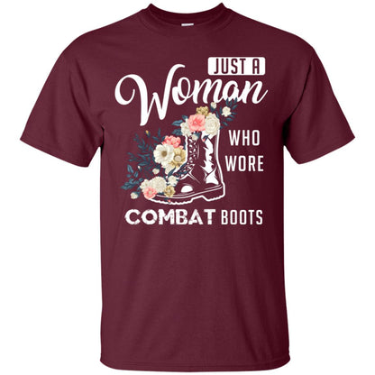 Just A Woman Who More Combat Boots Female Veteran T-shirt Maroon