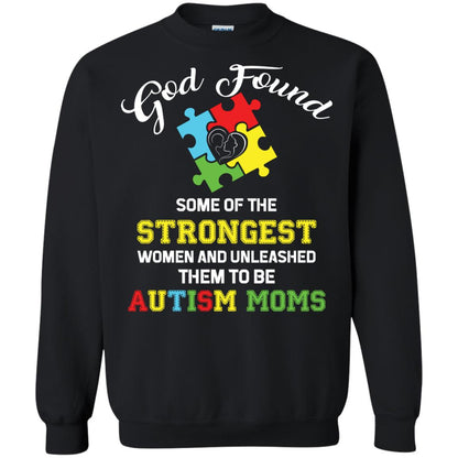 And Unleashed Them To Be Autism Moms Autism Shirt For Mom Black