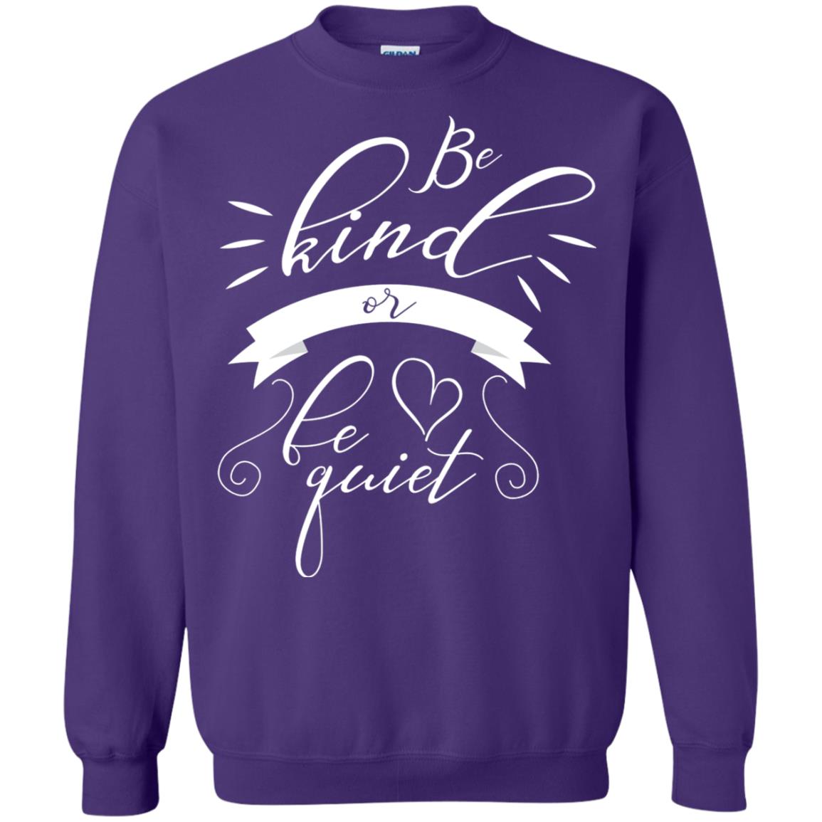 Funny Teacher Shirt Be Kind Or Be Quiet Purple