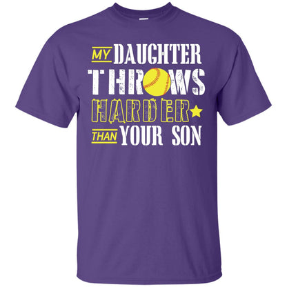 My Daughter Throws Harder Than Your Son Softball Parents T-shirt Purple