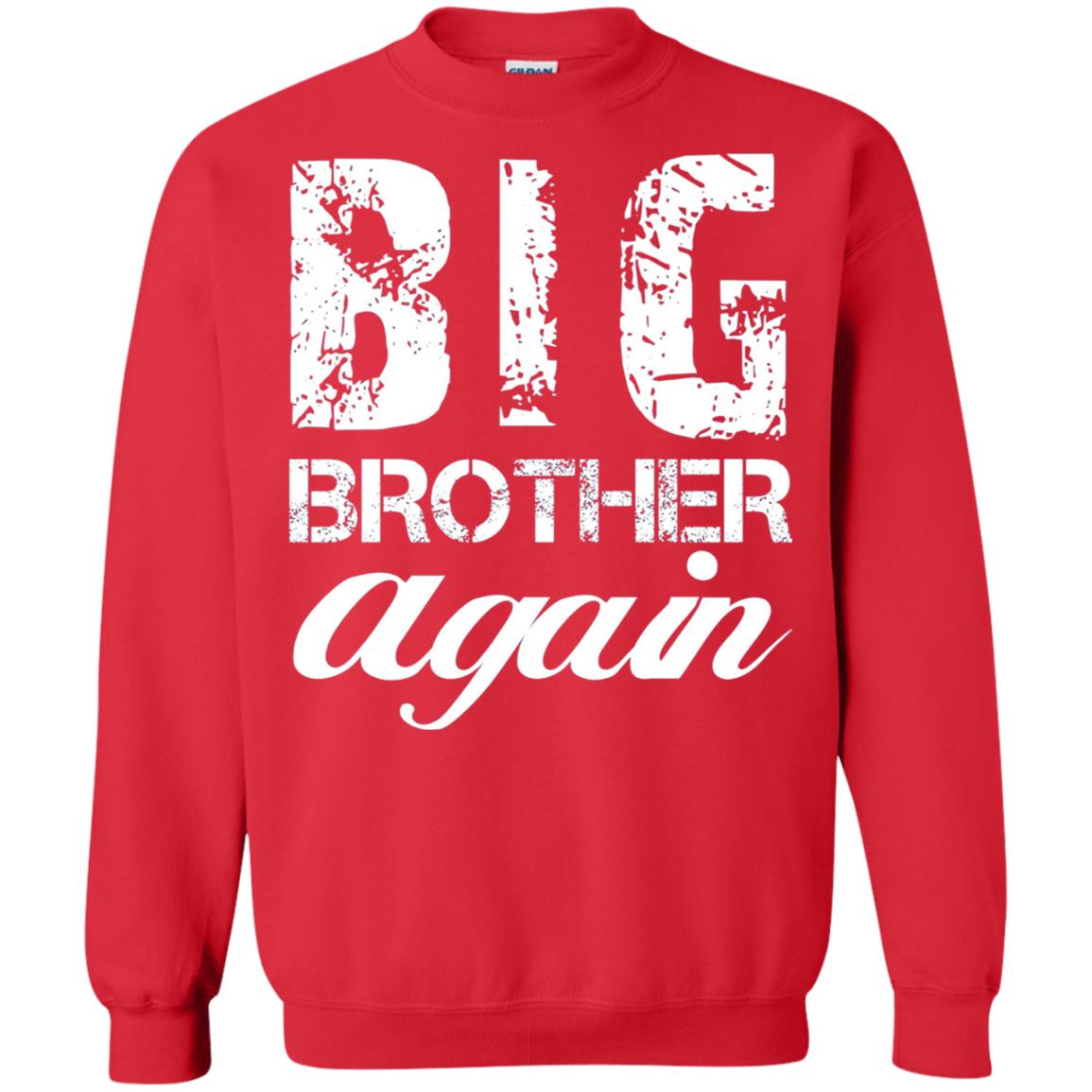 Big Brother Again T-shirt New Baby Red