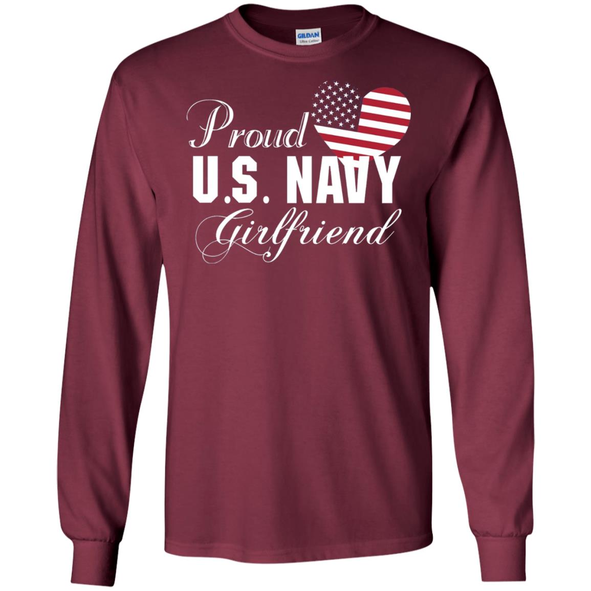 Pride U.s. Army Shirt Proud Navy Girlfriend Heart Maroon