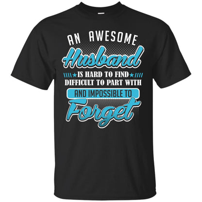 Husband T-shirt An Awesome Husband Is Hard To Black