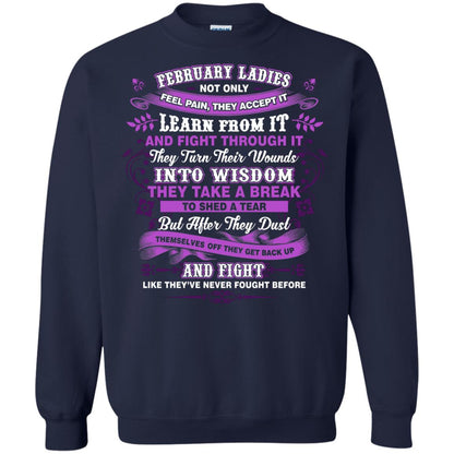 February Ladies Shirt Not Only Feel Pain They Accept It Learn From It They Turn Their Wounds Into Wisdom Navy