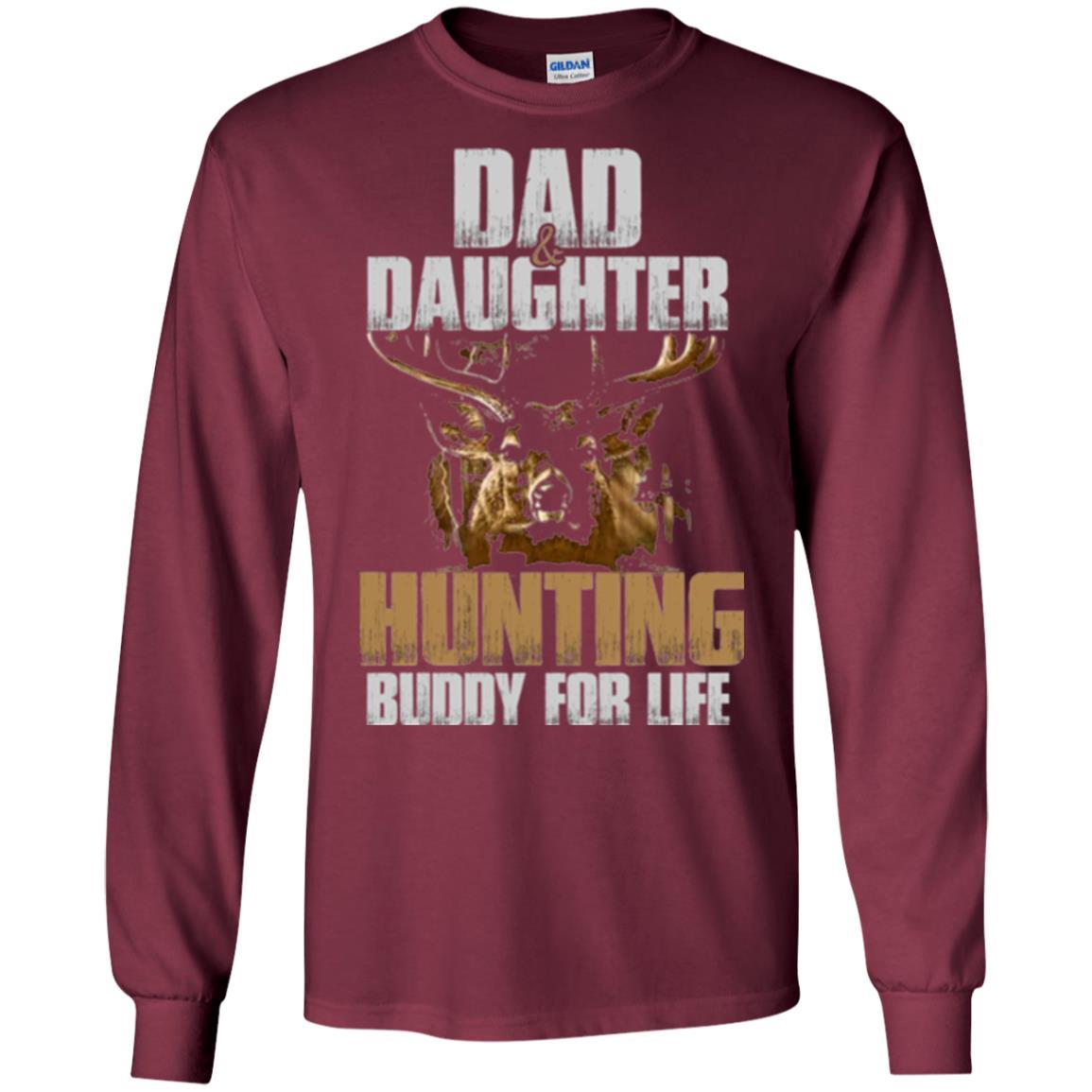Family Christmas T-shirt Dad And Daughter Hunting Buddy For Life Maroon