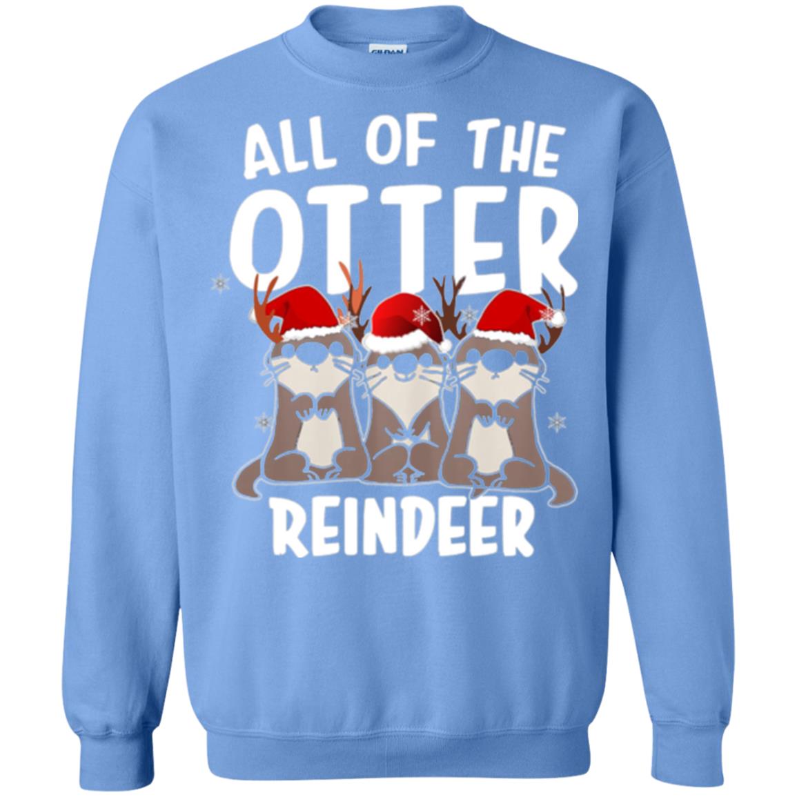 Christmas T-shirt All Of The Otter Reindeer Carolina Blue