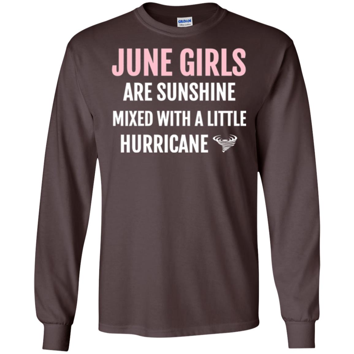 June Girls Birthdays T-shirt Are Sunshine Mixed With A Little Hurricane Dark Chocolate