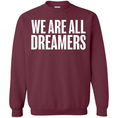 Support Daca Anti Trump T-shirt We Are All Dreamers Maroon