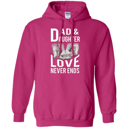 Dad And Daughter Love Never Ends Family T-shirt Heliconia
