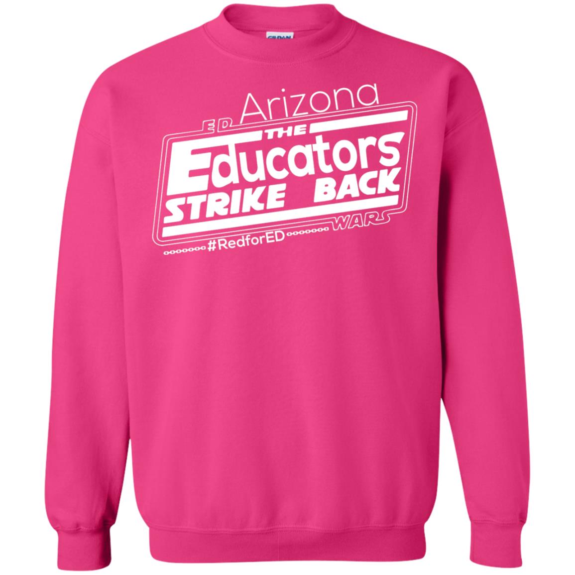 Arizona Teacher Tshirt Red For Ed Arizona The Educators Strike Back Heliconia