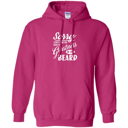 Bread Man T-shirt Sorry I Cant Hear You Over The Greatness Of My Beard Heliconia