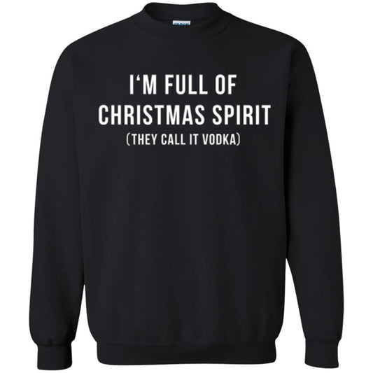 Drinking T-shirt I'm Full Of Christmas Spirit They Call It Vodka Black