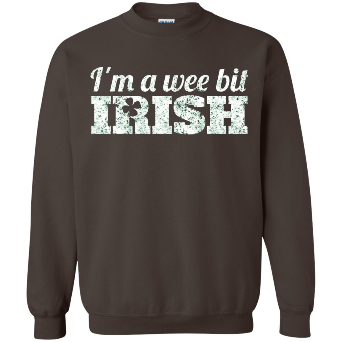 I_m Wee Bit Irish Funny Irish Heritage St Paddy_s Day T-shirt Dark Chocolate