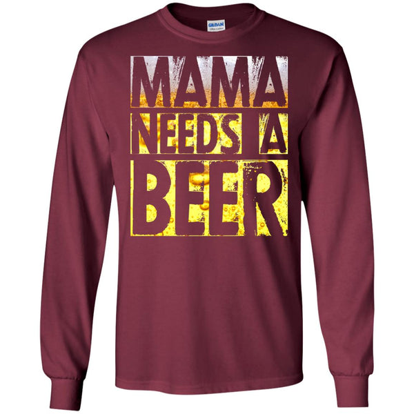 mama needs a beer t shirt