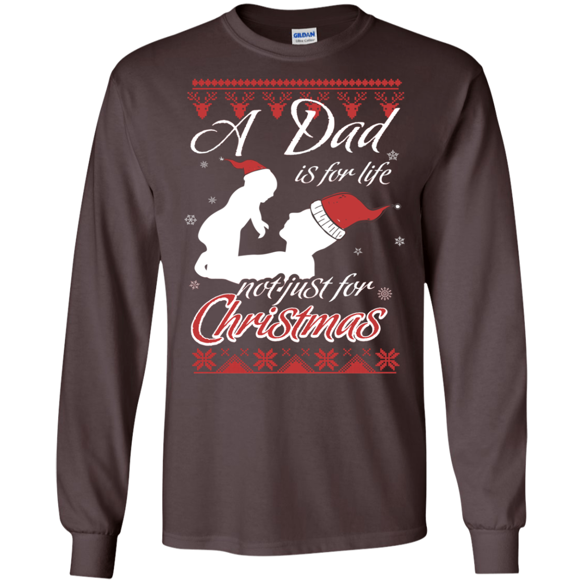 Family T-Shirt A Dad Is For Life Not Just For Christmas Dark Chocolate