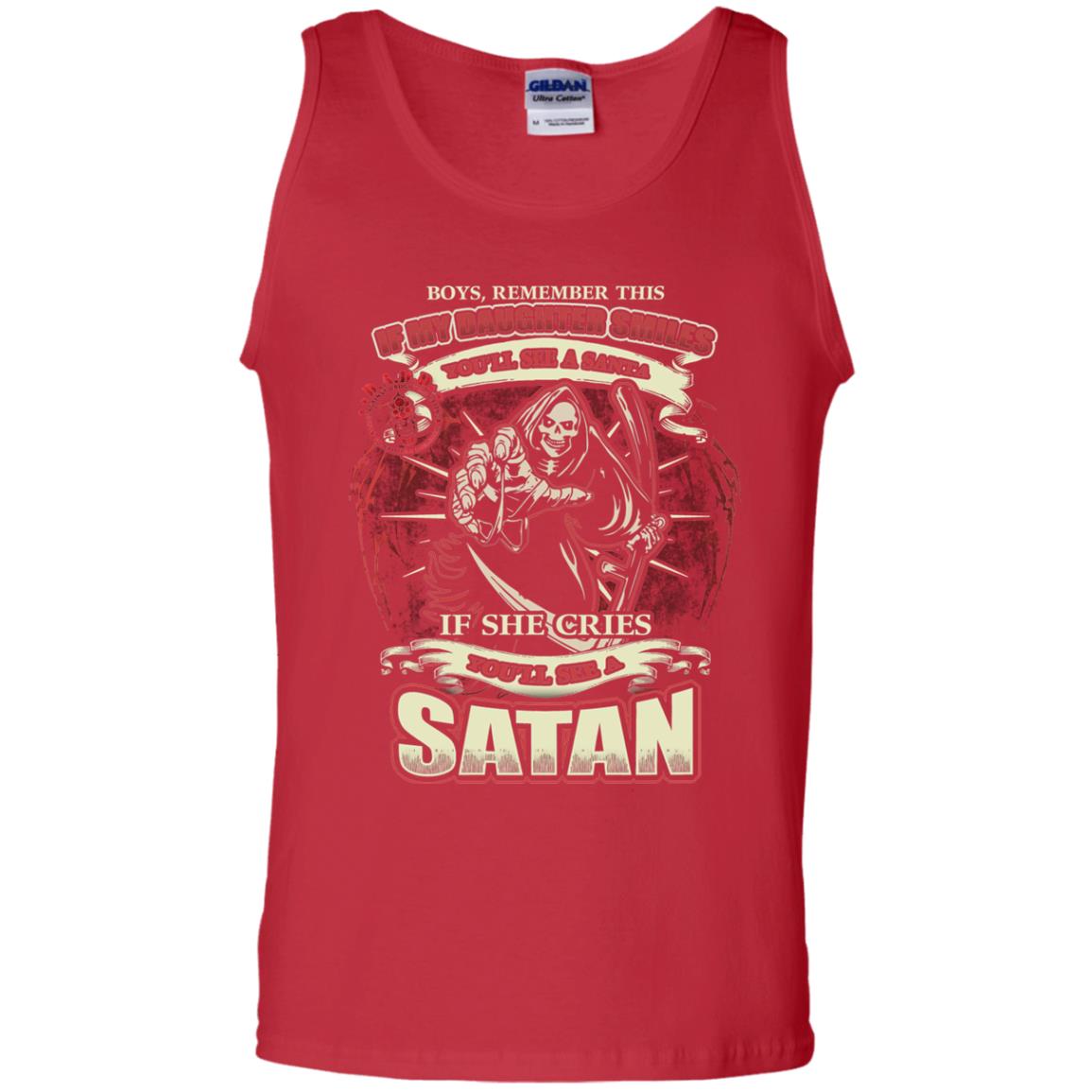 Boys Remember This If My Daughter Smiles You Will See A Santa If She Cries You Will See A Satan Red