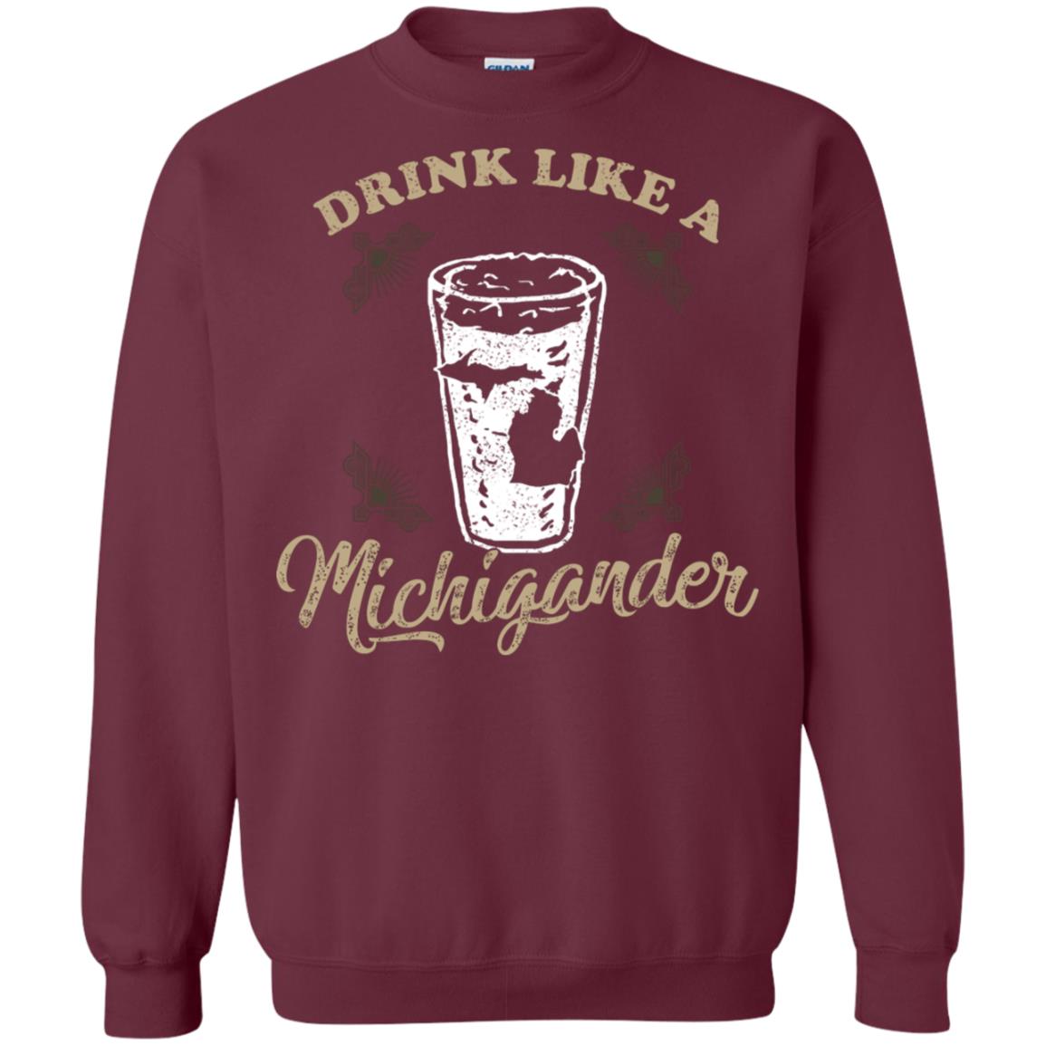Drink Like Michigander Shirt Maroon