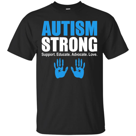 Autism Strong Support Educate Advocate Love T-shirt Black
