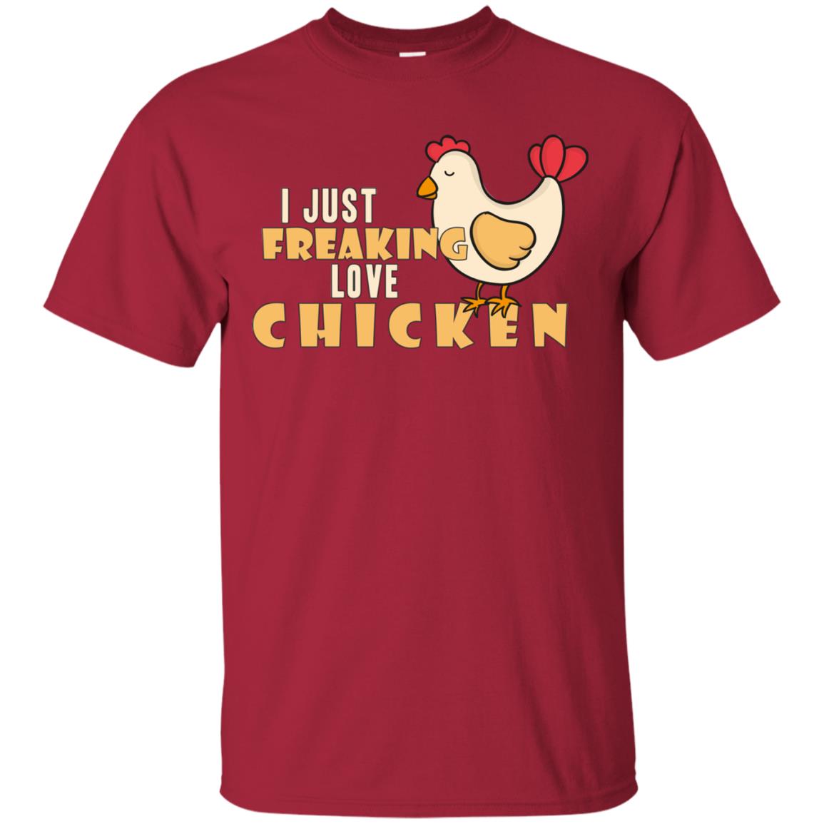 I Just Freaking Love Chicken Shirt Cardinal