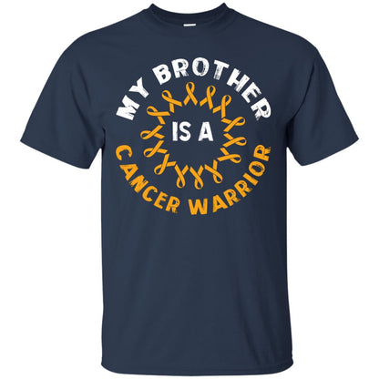 My Brother Is A Cancer Warrior Sarcoma Awareness T-shirt Navy